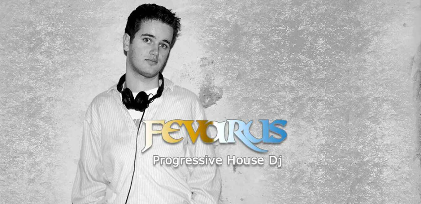 Dj Fevarus - Progressive & Deep House Dj